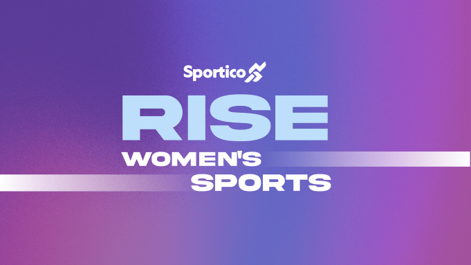 Sportico RISE: Women's Sports